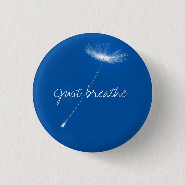 Just breathe - Dandelions floating Button (Front)