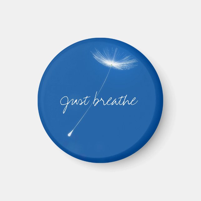 Just breathe - Dandelions floating Magnet (Front)