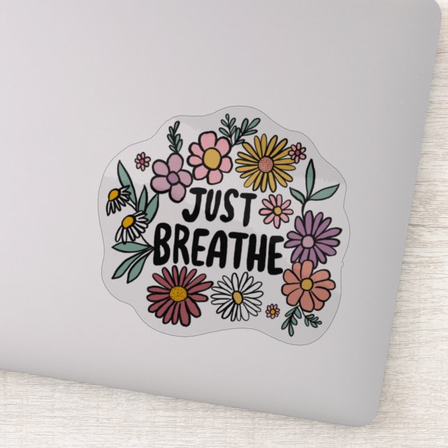 JUST BREATHE Floral Cute Flowers Daisy Hand-Drawn Sticker (Detail)