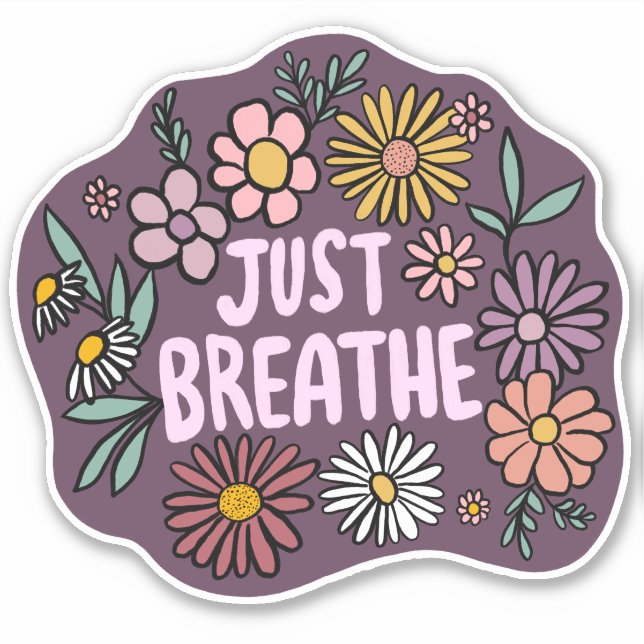 JUST BREATHE Floral Cute Purple Daisy Hand-Drawn Sticker (Front)