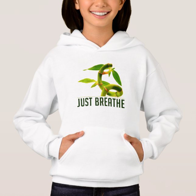 Just Breathe Hoodie (Front)