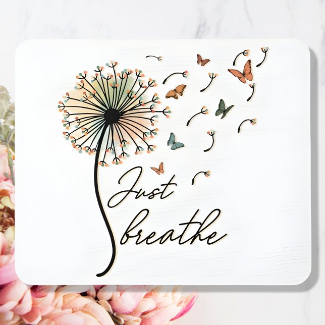 Just Breathe Inspirational Quote Gift Mouse Pad (Creator Uploaded)