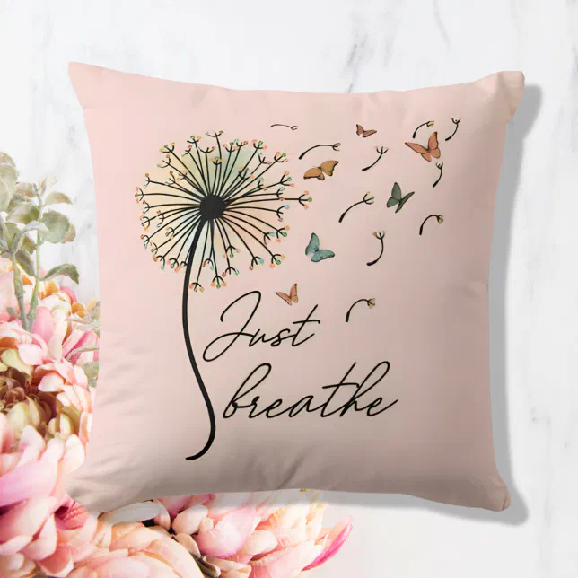 Just Breathe Inspirational Quote Gift Throw Pillow (Creator Uploaded)