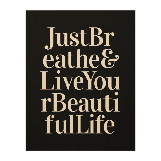 Just Breathe Inspirational Sayings Black White Wood Wall Decor Just Breathe Inspirational Sayings Black White Wood Wall Decor