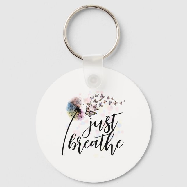 just breathe keychain (Front)