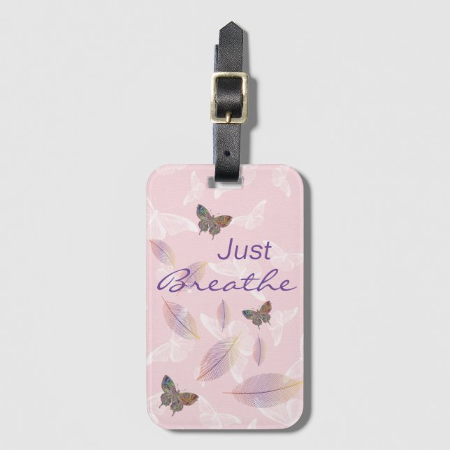 Just Breathe Leaves Butterflies Pink Luggage Tag (Front Vertical)