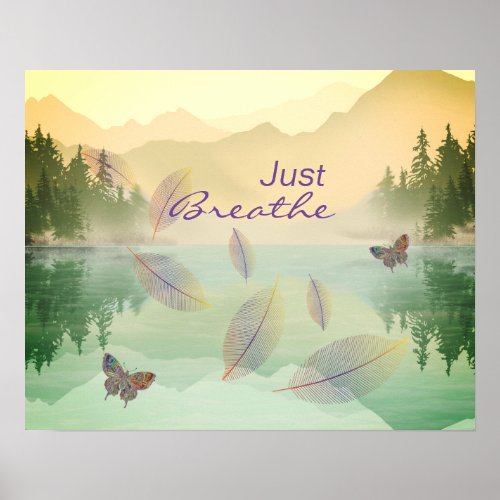 Just Breathe Leaves Butterfly Gold Mountain Poster