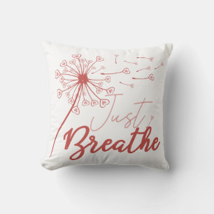Just Breathe Love Throw Pillow