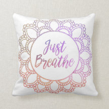"Just Breathe" Mandala Pillow