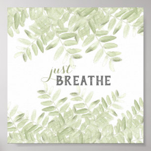 just breathe moss green nature art spa poster