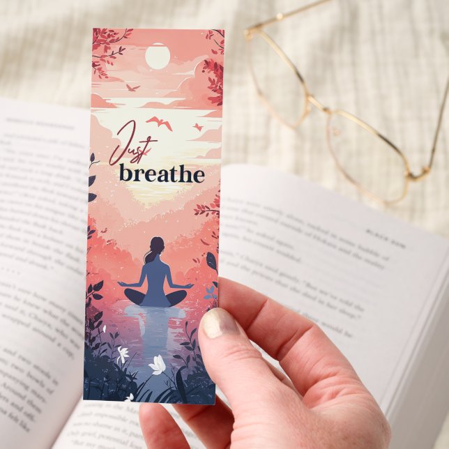 Just Breathe Motivational Bookmark (Hand)