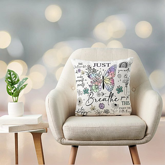 Just Breathe Motivational Throw Pillow (Creator Uploaded)