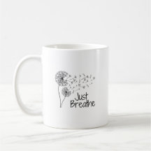 Just Breathe Mug