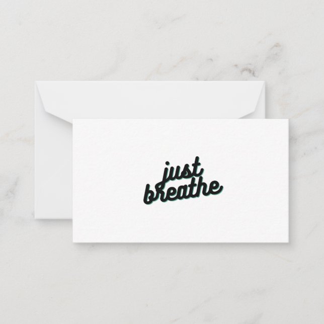 Just breathe note card (Front)
