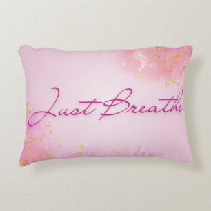 Just Breathe - Pink Serenity Gift Accent Pillow
