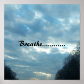 just breathe poster | Zazzle