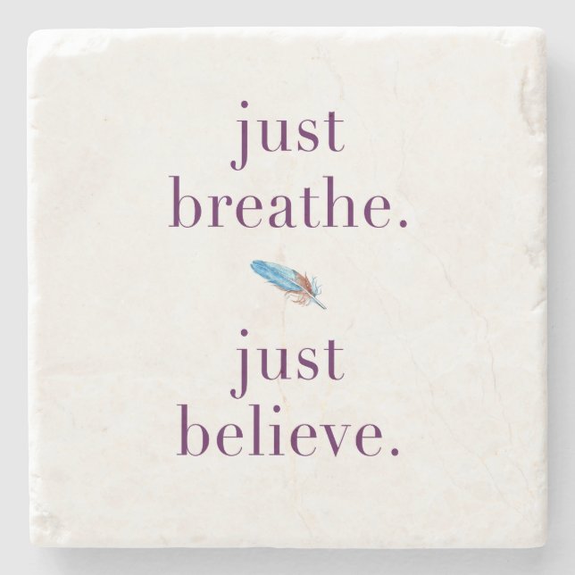 Just Breathe Quote Coaster with Feather (Front)