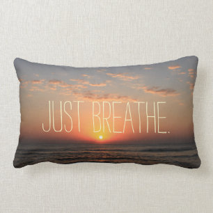 Just Breathe Quote Lumbar Pillow