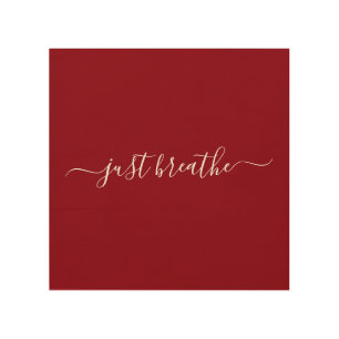 Just Breathe red Script Poster