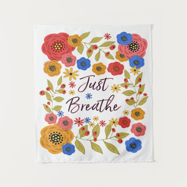 Just Breathe Small Tapestry (Front)