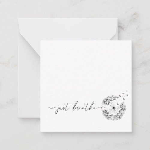 Just Breathe Stem of Dandelion Blowing in the Wind Note Card