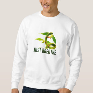 Just Breathe Sweatshirt