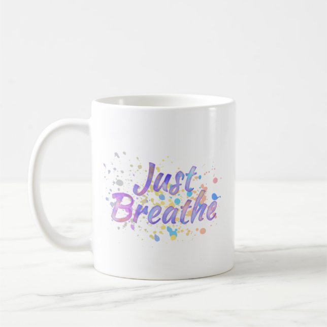 Just Breathe Watercolor Pink Mauve Aqua Blue       Coffee Mug (Left)