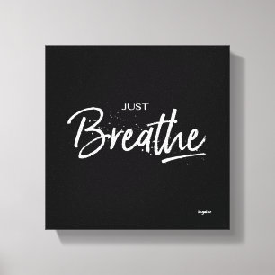 Just Breathe Yoga Meditation Quote Canvas Print