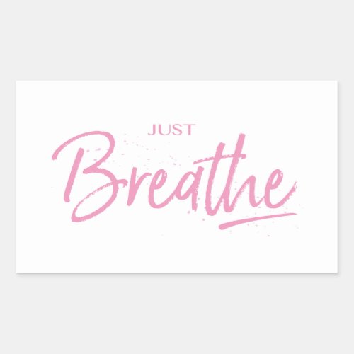 Just Breathe Yoga Zen Quote Rectangular Sticker