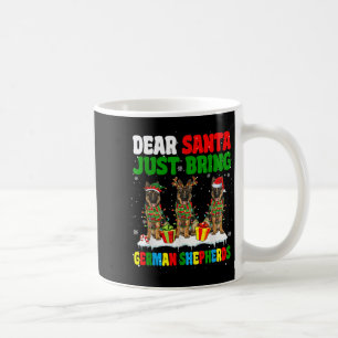 Just Bring German Shepherds Xmas Three Santa Reind Coffee Mug