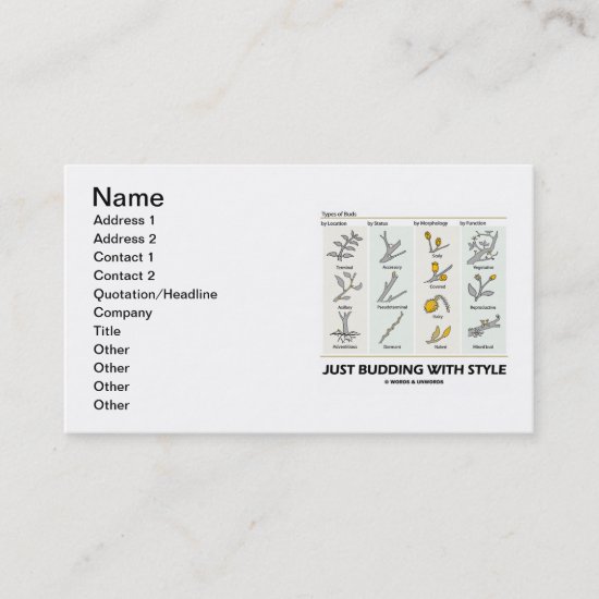 Just Budding With Style (Types Of Buds) Business Card