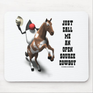 Just Call Me An Open Source Cowboy (Duke Java) Mouse Pad