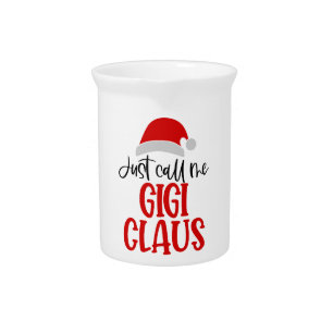 Just Call Me Gigi Claus-56374 Beverage Pitcher
