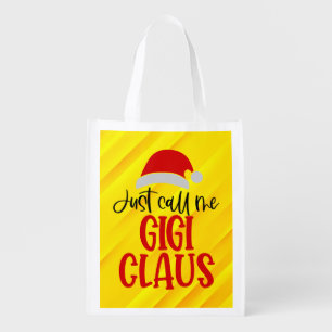 Just Call Me Gigi Claus-56374 Grocery Bag