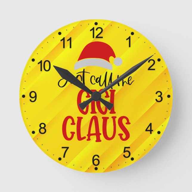 Just Call Me Gigi Claus-56374 Round Clock (Front)