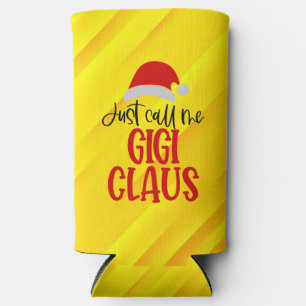 Just Call Me Gigi Claus-56374 Seltzer Can Cooler