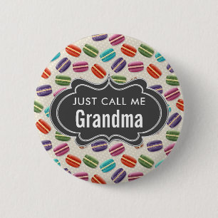 Just Call Me Grandma Text Macarons Pattern Button
