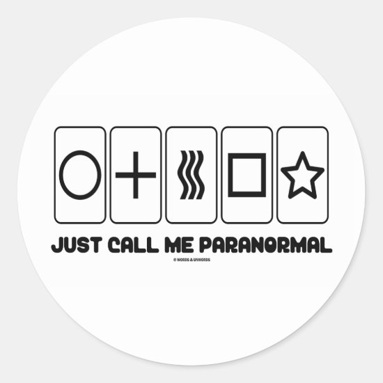 Just Call Me Paranormal (Zener Cards) Classic Round Sticker