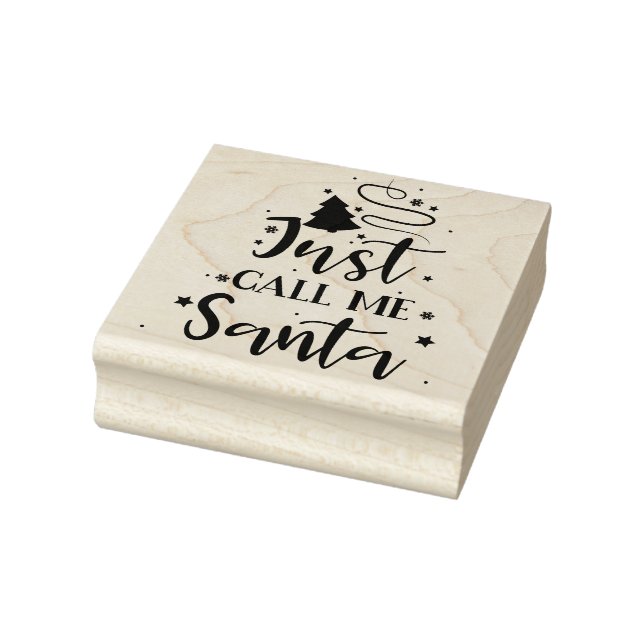 Just Call Me Santa Rubber Stamp (Stamp)