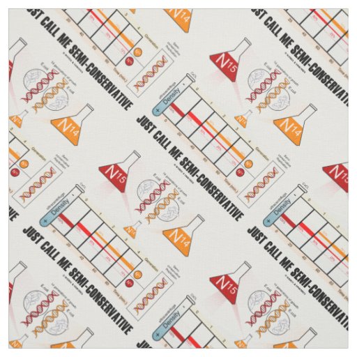 Just Call Me Semi-Conservative Molecular Biology Fabric