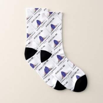 Just Call Me Statistically Significant Stats Humor Socks by wordsunwords at Zazzle