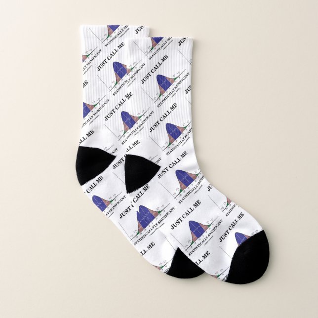 Just Call Me Statistically Significant Stats Humor Socks (Pair)