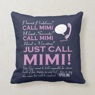 Just Call MIMI! Throw Pillow