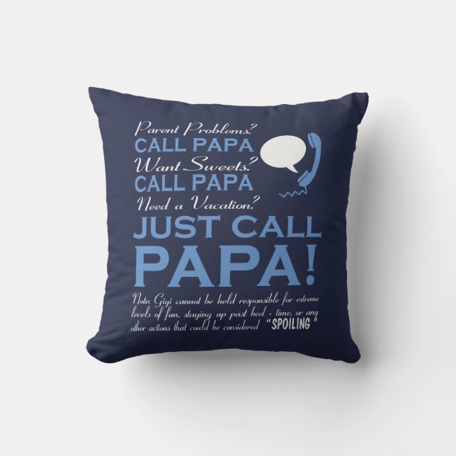 Just call Papa Throw Pillow (Front)