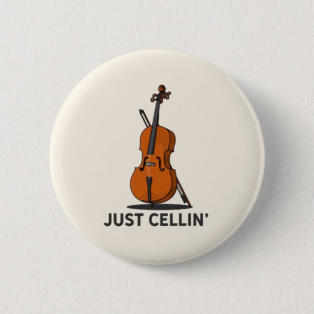 Just Cellin Cellist Performance Music Cello Button (Front)