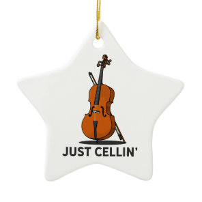 Just Cellin Cellist Performance Music Cello Ceramic Ornament