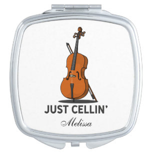 Just Cellin Cello Musician Custom Compact Mirror