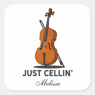 Just Cellin Cello Musician Custom Square Sticker