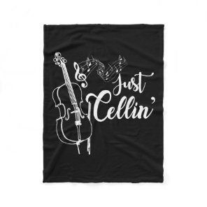 Just Cellin Funny Cellist Musician Gift Cello Fleece Blanket