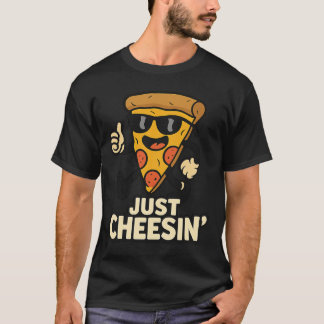 Just Cheesin' Funny Pizza Keychain - Cute Gift T-Shirt